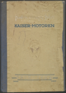 Fünfundzwanzig Jahre Kaiser-Motoren : 1913-1938