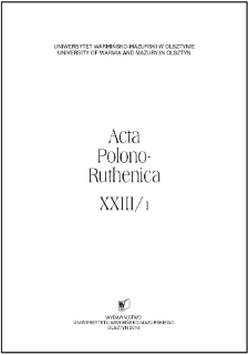 Acta Polono-Ruthenica XXIII/1, 2018