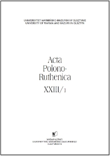 Acta Polono-Ruthenica XXIII/1, 2018