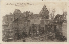 Zerschossene Ortschaft bei Ortelsburg (Ostpreussen.)
